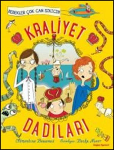 Kurye Kitabevi - Kraliyet Dadıları Bebekler Çok Can Sıkıcı