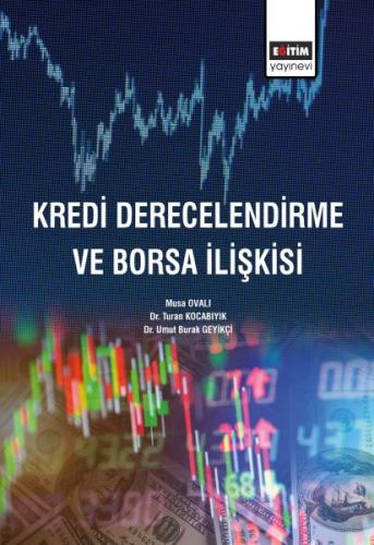 Kurye Kitabevi - Kredi Derecelendirme ve Borsa İlişkisi