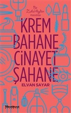 Kurye Kitabevi - Krem Bahane Cinayet Şahane