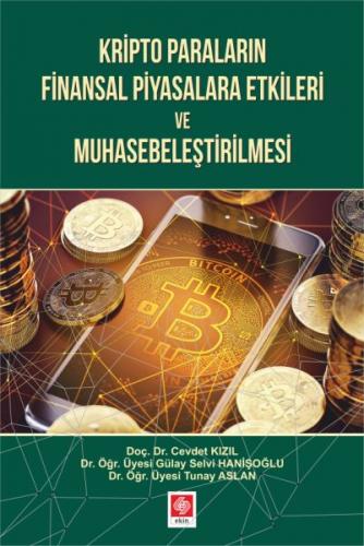 Kurye Kitabevi - Kripto Paraların Finansal Piyasalara Etkileri ve Muha