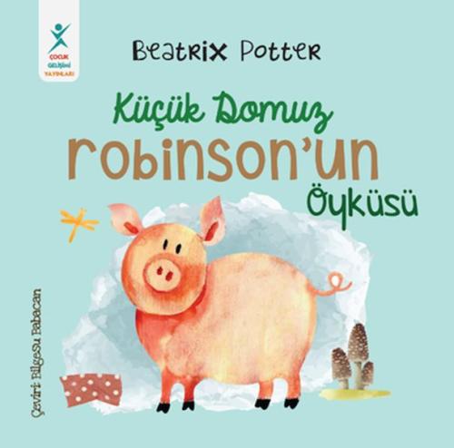 Kurye Kitabevi - Küçük Domuz Robinson’un Öyküsü