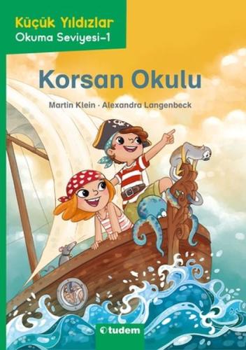 Kurye Kitabevi - Küçük Yıldızlar: Korsan Okulu