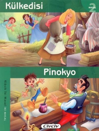 Kurye Kitabevi - Klasik İki Masal-04: Külkedisi Pinokyo