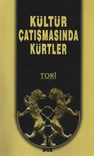 Kurye Kitabevi - Kültür Çatışmasında Kürtler