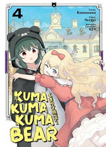 Kurye Kitabevi - Kuma Kuma Kuma Bear Cilt 4