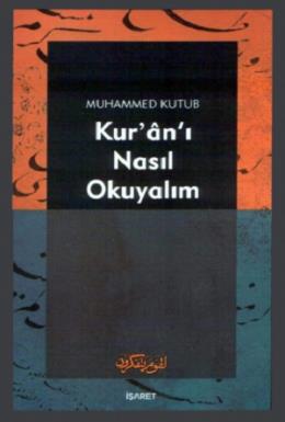 Kurye Kitabevi - Kuranı Nasıl Okuyalım