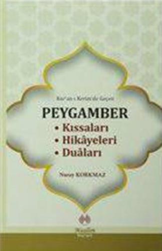 Kurye Kitabevi - Kuranı Kerim’de Geçen Peygamber Kıssaları-Hikayeleri-