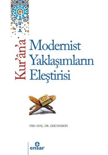 Kurye Kitabevi - Kurana Tarihsel ve Modern Yaklaşımların Eleştirisi