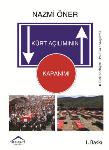 Kurye Kitabevi - Kürt Açılımının Kapanımı