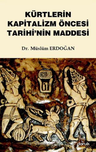 Kurye Kitabevi - Kürtlerin Kapitalizm Öncesi Tarihinin Maddesi