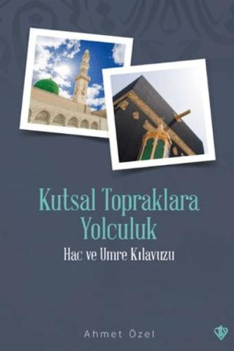 Kurye Kitabevi - Kutsal Topraklara Yolculuk