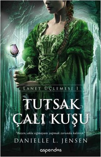 Kurye Kitabevi - Lanet Üçlemesi I - Tutsak Çalıkuşu