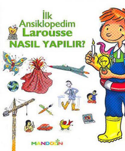 Kurye Kitabevi - İlk Ansiklopedim Larousse-Nasıl Yapılır?