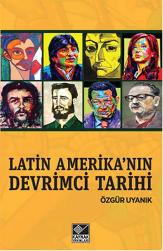 Kurye Kitabevi - Latin Amerikanın Devrimci Tarihi