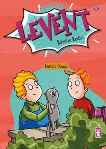 Kurye Kitabevi - Levent Kamil’in Kedisi - Levent İlk Okuma Kitaplarım 