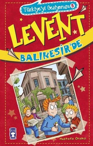 Kurye Kitabevi - Türkiyeyi Geziyorum-5 Levent Balıkesir'de