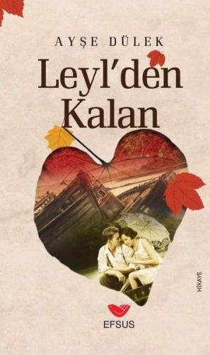 Kurye Kitabevi - Leylden Kalan