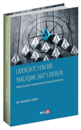 Kurye Kitabevi - Liderlikte Yeni bir Yaklaşım: 360° Liderlik