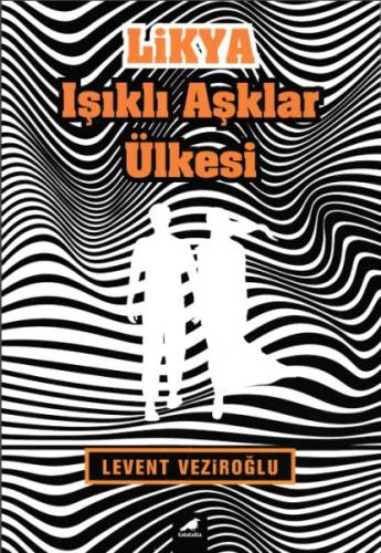 Kurye Kitabevi - Likya-Işıklı Aşklar Ülkesi