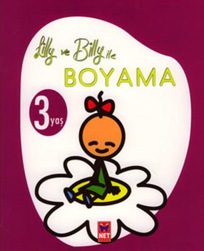 Kurye Kitabevi - Lilly ve Billy ile Boyama (3 Yaş)