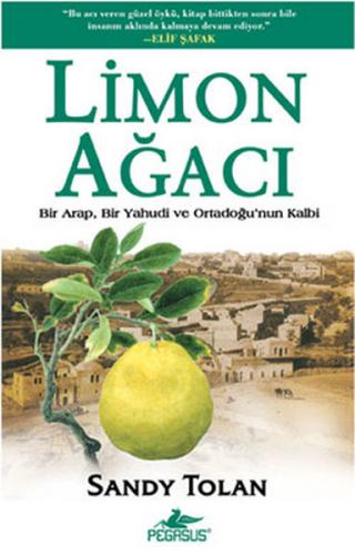 Kurye Kitabevi - Limon Ağacı "Bir Arap, Bir Yahudi ve Ortadoğu'nun Kal