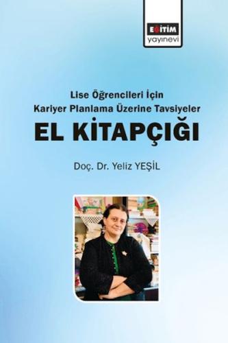 Kurye Kitabevi - Lise Öğrencileri İçin Kariyer Planlama Üzerine Tavsiy