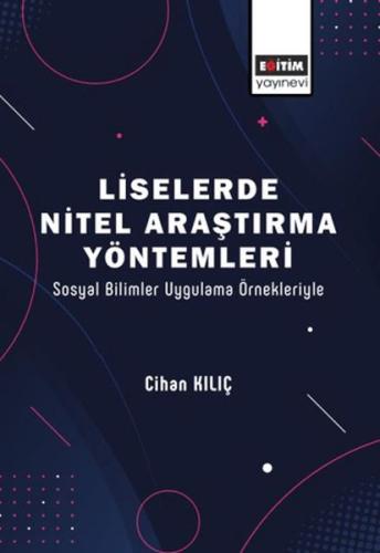 Kurye Kitabevi - Liselerde Nitel Araştırma Yöntemleri