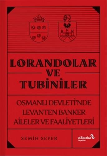 Kurye Kitabevi - Lorandolar ve Tubiniler