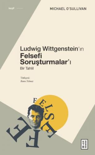 Kurye Kitabevi - Ludwig Wittgenstein’ın Felsefi Soruşturmalar’ı