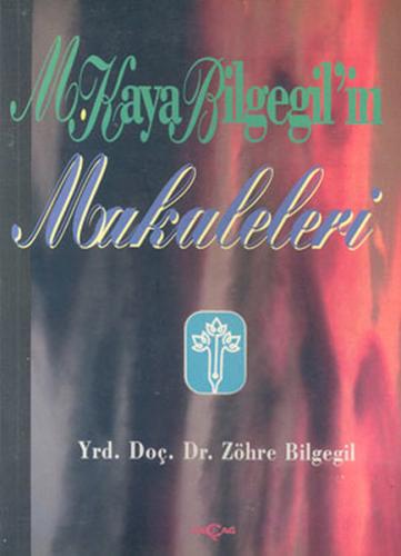 Kurye Kitabevi - M. Kaya Bilgegil'in Makaleleri