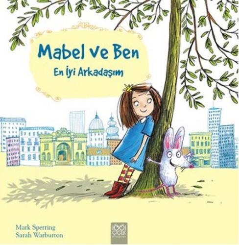 Kurye Kitabevi - Mabel ve Ben-En İyi Arkadaşım