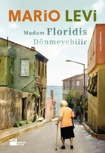 Kurye Kitabevi - Madam Floridis Dönmeyebilir