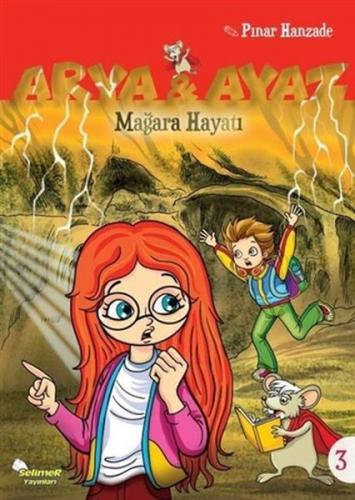 Kurye Kitabevi - Mağara Hayatı - Arya ve Ayaz 3