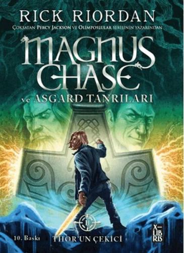 Kurye Kitabevi - Magnus Chase ve Asgard Tanrıları 2 - Thor'un Çekici