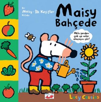 Kurye Kitabevi - Bir Maisy İlk Keşifler Kitabı Maisy Bahçede