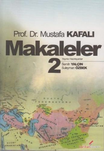 Kurye Kitabevi - Makaleler 2 Mustafa Kafalı