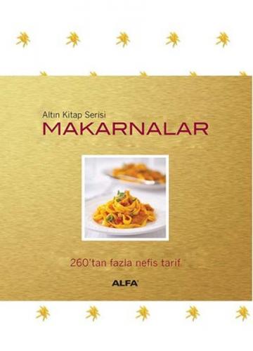 Kurye Kitabevi - Altın Kitap: Makarnalar