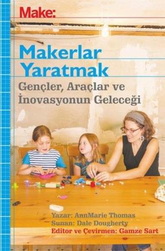 Kurye Kitabevi - Make - Makerler Yaratmak