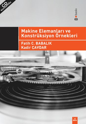 Kurye Kitabevi - Makine Elemanları ve Konstrüksiyon Örnekleri