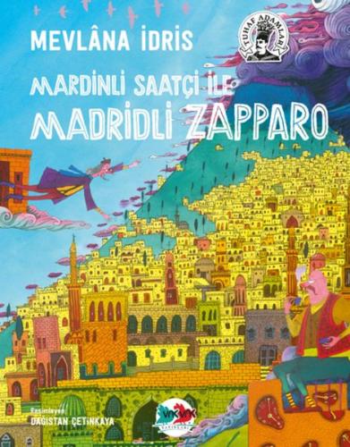 Kurye Kitabevi - Mardinli Saatçi İle Madridli Zapparo-Ciltli