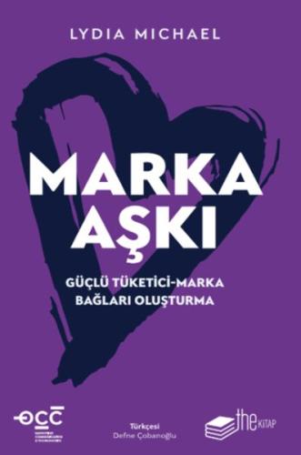 Kurye Kitabevi - Marka Aşkı Güçlü Tüketici-Marka Bağları Oluşturma