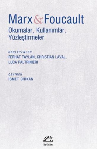 Kurye Kitabevi - Marx-Foucault-Okumalar Kullanımlar Yüzleştirmeler