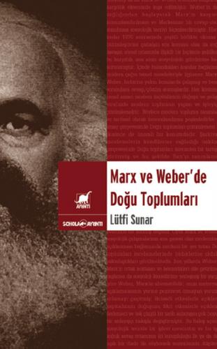 Kurye Kitabevi - Marx ve Weber'de Doğu Toplumları