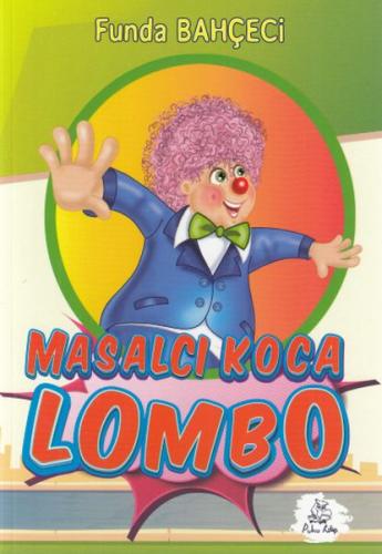 Kurye Kitabevi - Masalcı Koca Lombo