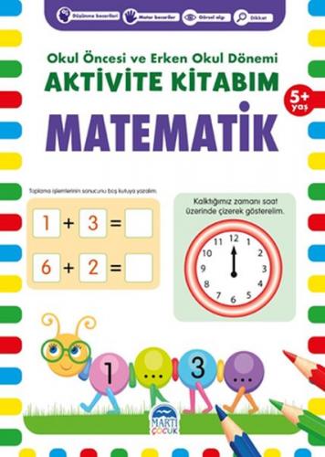 Kurye Kitabevi - Matematik 5 Yaş Okul Öncesi ve Erken Okul Dönemi Akti