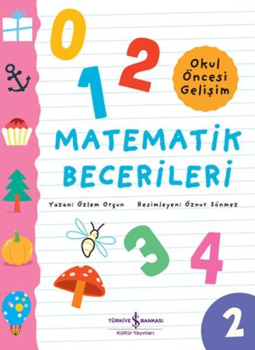 Kurye Kitabevi - Matematik Becerileri – Okul Öncesi Gelişim