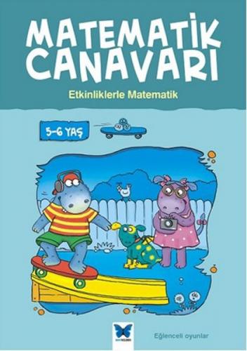 Kurye Kitabevi - Matematik Canavarı Etkinliklerle Matematik 5 6 Yaş