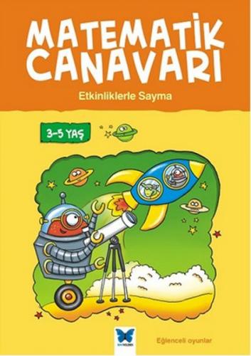 Kurye Kitabevi - Matematik Canavarı Etkinliklerle Sayma 3 5 Yaş