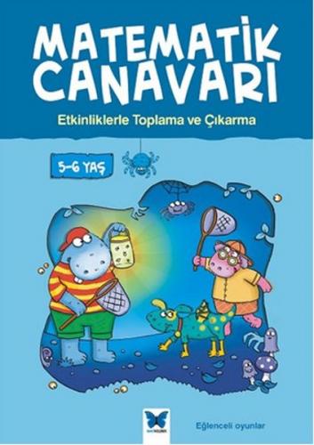 Kurye Kitabevi - Matematik Canavarı Etkinliklerle Toplama ve Çıkarma 5