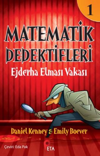 Kurye Kitabevi - Matematik Dedektifleri 1 : Ejderha Elması Vakası